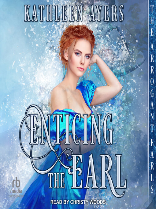 Title details for Enticing the Earl by Kathleen Ayers - Available